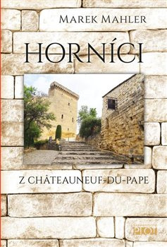 Horníci - Marek Mahler