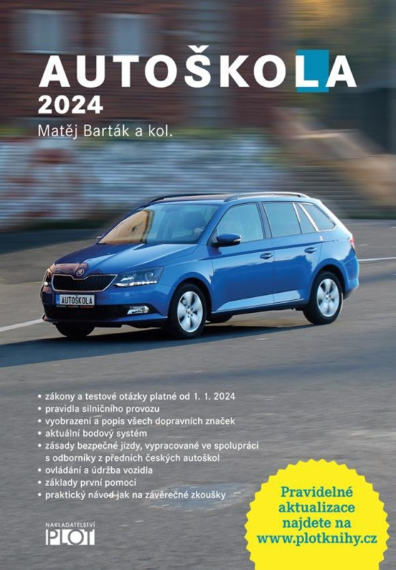 Autoškola 2024 - Matěj Barták, kol.