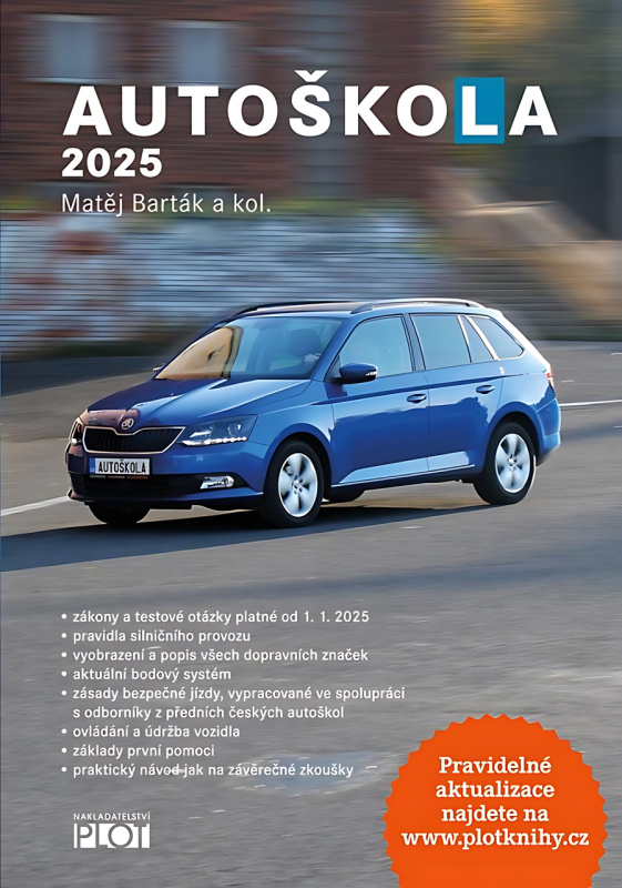 Autoškola 2025 - Matěj Barták, kol.