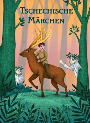 Tschechische Märchen - Magdalena Wagnerová - kniha z kategorie Pohádky