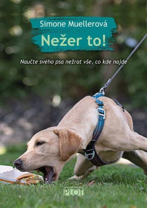 Nežer to! - Simone Muellerová