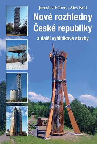 Nové rozhledny České republiky
