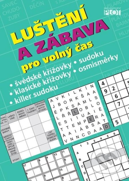 Luštění a zábava pro volný čas - Petr Sýkora