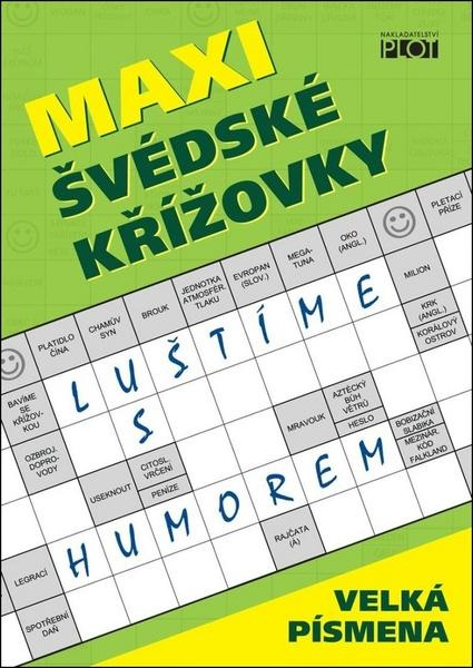 Maxi švédské křížovky - Luštíme s humorem - Petr Sýkora, Adéla Müllerová