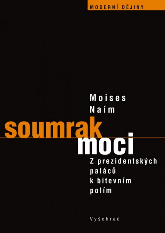 Soumrak moci - Naím Moisés