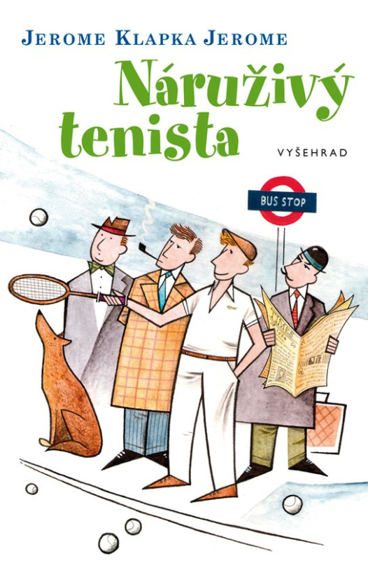 Náruživý tenista - Jerome Klapka Jerome