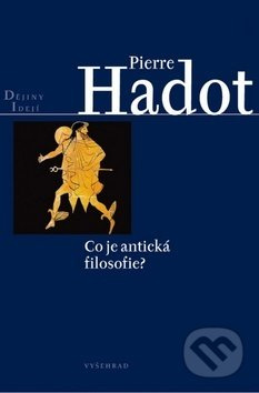 Co je antická filosofie? Vyšehrad