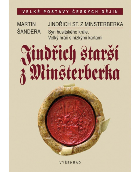 Jindřich starší z Minsterberka - Martin Šandera