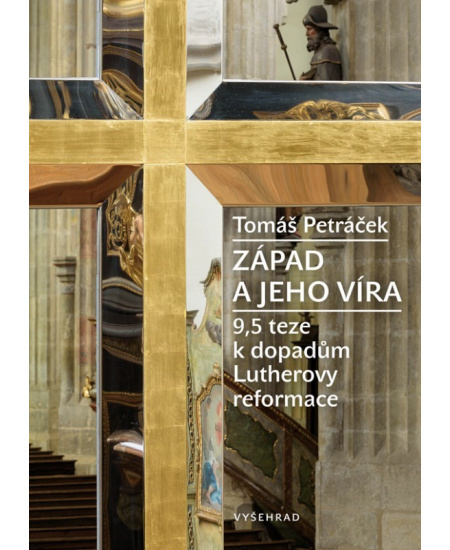 Západ a jeho víra Vyšehrad