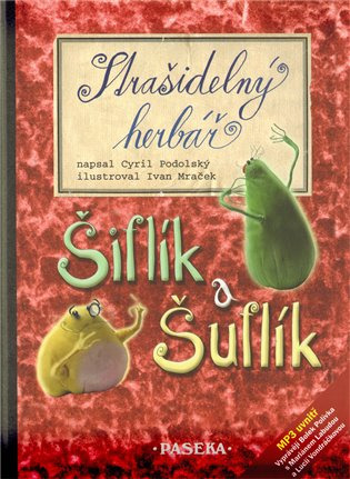 Šiflík a Šuflík. Strašidelný herbář
