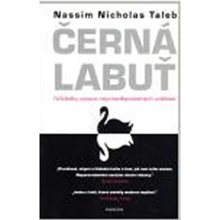 Černá labuť - Nassim Nicholas Taleb