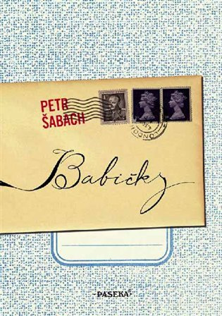 Babičky - Petr Šabach