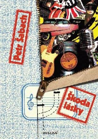 Škoda lásky - Petr Šabach