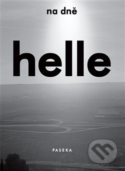 Na dně - Helle Helle