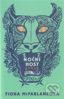Noční host - Fiona McFarlaneová - kniha z kategorie Thrillery