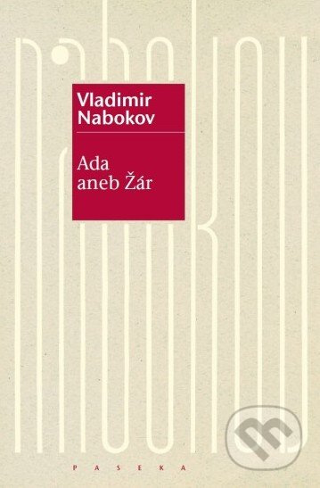 Ada aneb Žár - Vladimir Nabokov - kniha z kategorie Beletrie