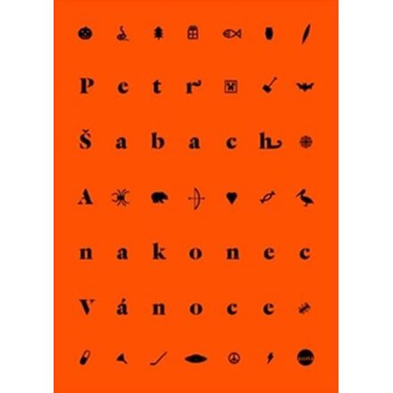 A nakonec Vánoce - Petr Šabach