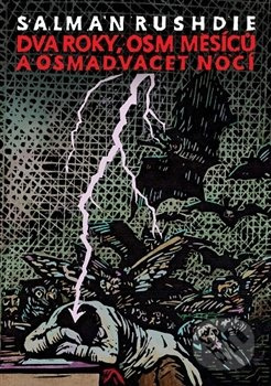 Dva roky, osm měsíců a osmadvacet nocí - Salman Rushdie - kniha z kategorie Společenská beletrie