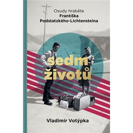 Sedm životů - Vladimír Votýpka
