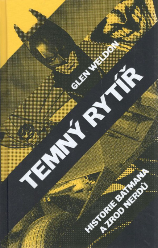 Temný rytíř - Glen Weldon