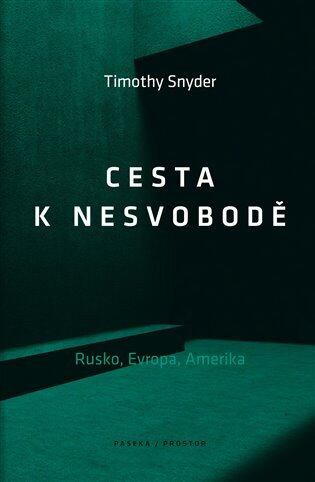 Cesta k nesvobodě