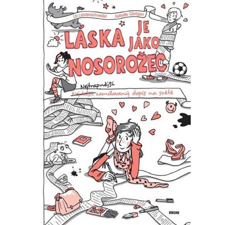 Láska je jako nosorožec - Uli Leistenschneider, Isabelle Göntgen