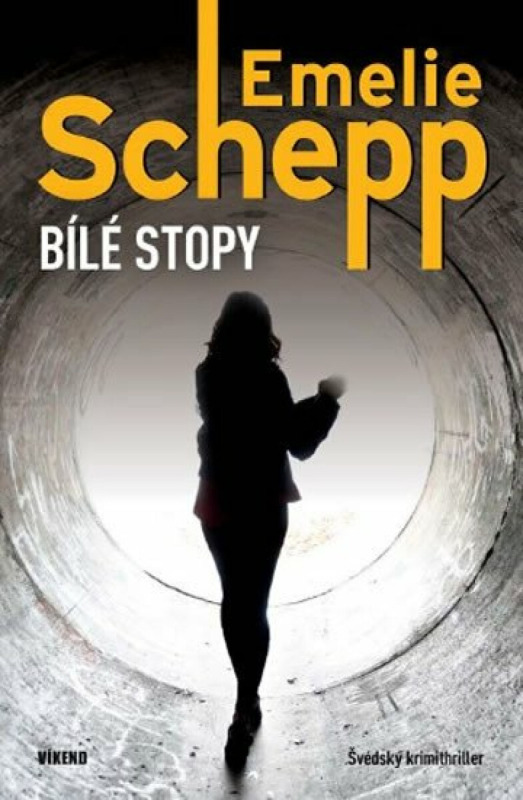 Bílé stopy - Emelie Schepp