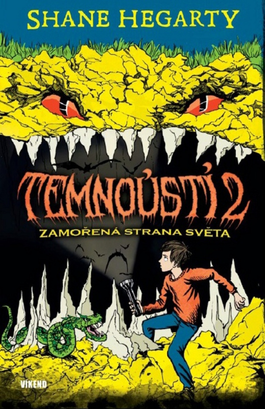 Temnoústí 2 - Zamořená strana světa - Shane Hegarty