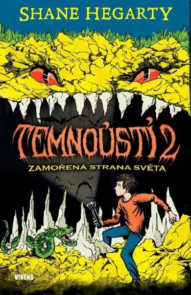 Temnoústí 2 - Zamořená strana světa - Shane Hegarty