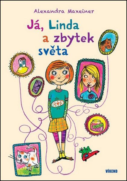 Já, Linda a zbytek světa - Alexandra Maxeiner