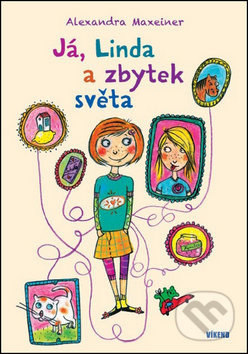Já, Linda a zbytek světa - Alexandra Maxeiner