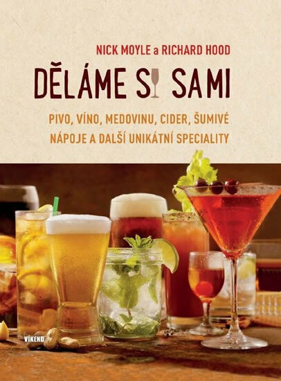 Děláme si sami - Richard Hood, Nick Moyle