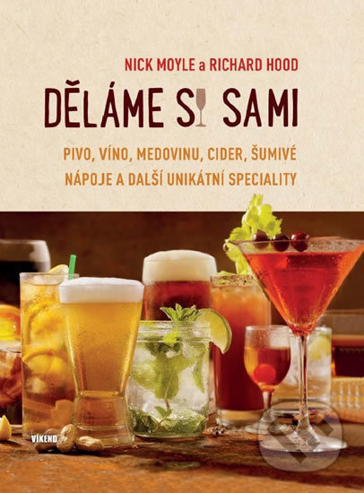 Děláme si sami - Richard Hood, Nick Moyle