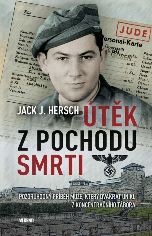 Útěk z pochodu smrti - Jack J. Hersch
