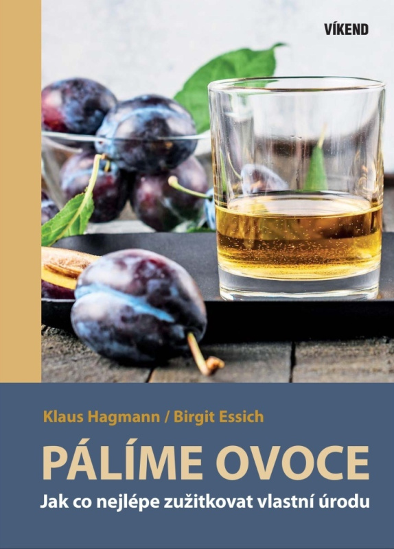 Pálíme ovoce - Klaus Hagmann