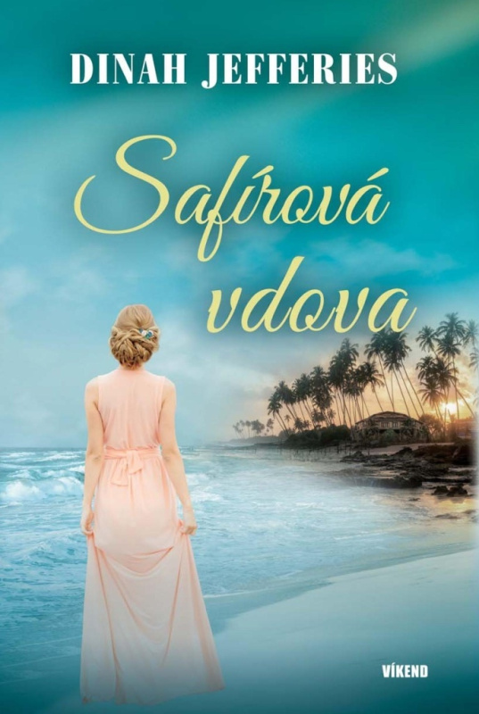 Safírová vdova - Dinah Jefferies