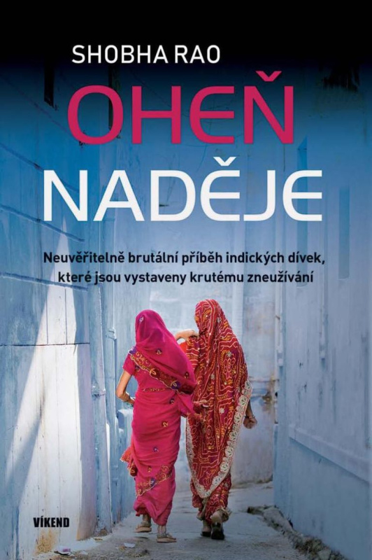 Oheň naděje - Shobha Rao