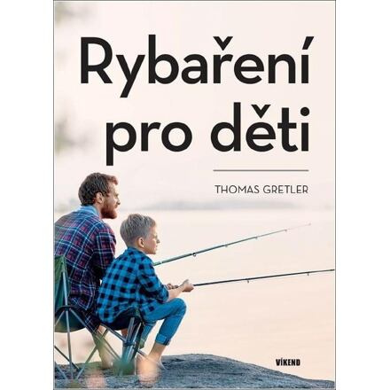 Rybaření pro děti