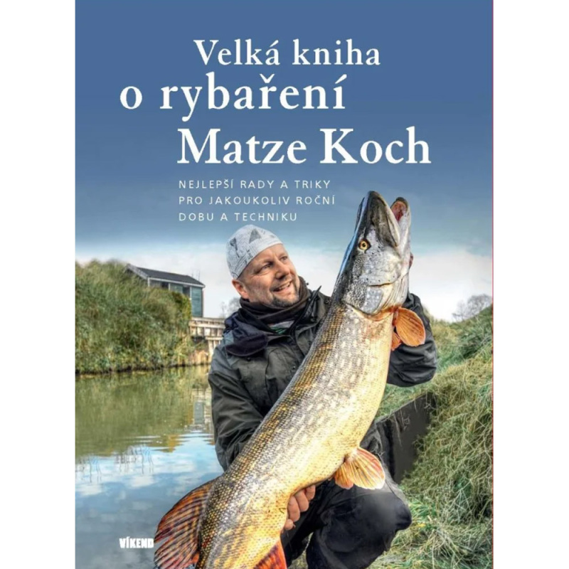 Velká kniha o rybaření - Matze Koch