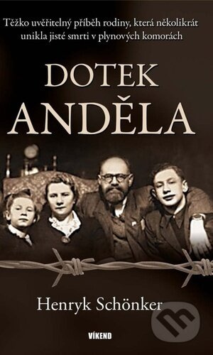 Dotek anděla - Henryk Schönker