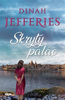 Skrytý palác - Dinah Jefferies