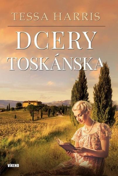 Dcery Toskánska - Tessa Harrisová