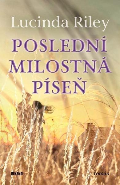 Poslední milostná píseň - Lucinda Riley