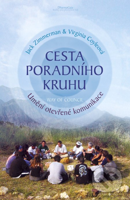 Cesta poradního kruhu - Jack Zimmermann, Virginia Coleová