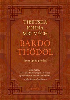 Tibetská kniha mrtvých - Padmasambhava