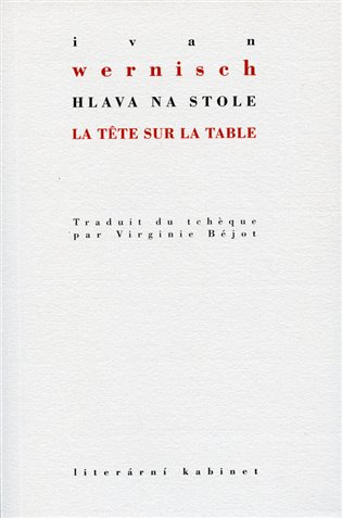 Hlava na stole / La tete sur la table