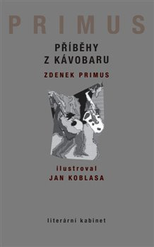 Příběhy z Kávobaru - Zdenek Primus