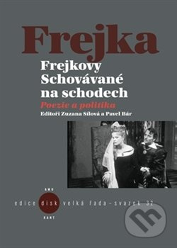 Frejkovy Schovávané na schodech - Pavel Bár, Matouš Černý, Hana Nováková, Zuzana Sílová, Jaroslav Vostrý
