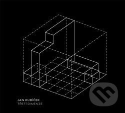 Třetí dimenze - Petr Volf, Jan Kubíček