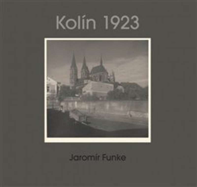 Jaromír Funke - Kolín 1923 - Jaromír Funke, Antonín Dufek, Jaroslav Pejša